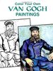 Color Your Own Van Gogh Paintings (Coloring Books)