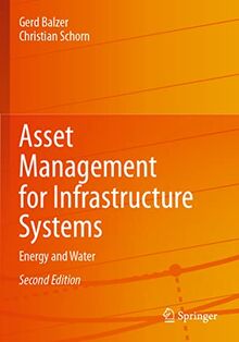 Asset Management for Infrastructure Systems: Energy and Water