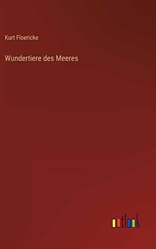Wundertiere des Meeres
