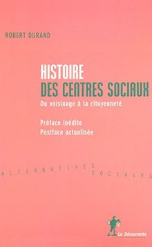 Histoire des centres sociaux : du voisinage à la citoyenneté