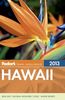 Fodor's Hawaii 2013 (Full-color Travel Guide)