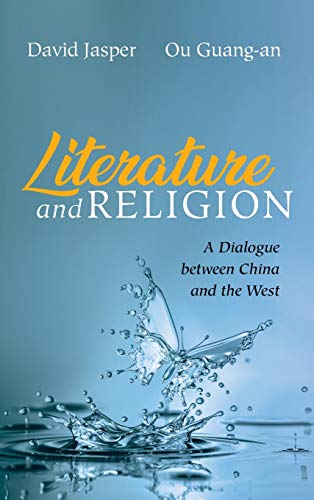 Literature and Religion: A Dialogue Between China and the West