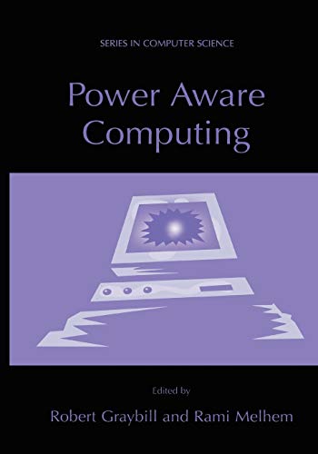 Power Aware Computing (Series in Computer Science)