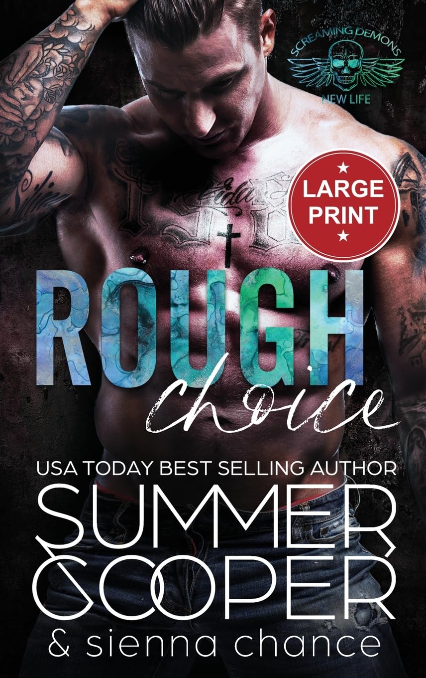 Rough Choice: A Motorcycle Club New Adult Romance (Large Print Hardback) (Screaming Demons MC (Large Print Hardback), Band 3)