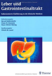 Leber und Gastrointestinaltrakt: Fallorientierte Einführung in die klinische Medizin