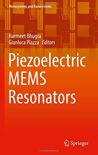 Piezoelectric MEMS Resonators (Microsystems and Nanosystems)
