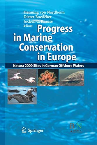 Progress in Marine Conservation in Europe: NATURA 2000 Sites in German Offshore Waters
