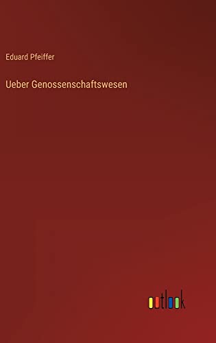 Ueber Genossenschaftswesen