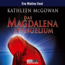 Das Magdalena-Evangelium. 6 CDs