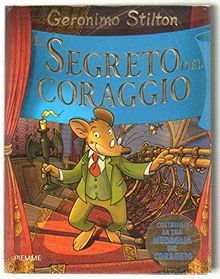 Il segreto del coraggio