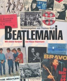 Beatlemania! von Thomas Kraft | Buch | Zustand sehr gut