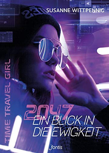 2047 - Ein Blick in die Ewigkeit - Susanne Wittpennig Kartoniert (TB)