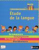 Etude de la langue CE1 : grammaire, conjugaison, orthographe, vocabulaire