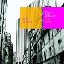 The Giant (Jazz in Paris)