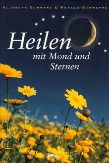 Heilen mit Mond und Sternen