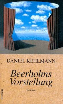 Beerholms Vorstellung: Roman