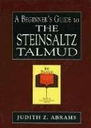 A Beginner's Guide to the Steinsaltz Talmud