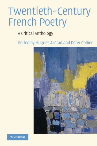 Twentieth-Century French Poetry: A Critical Anthology