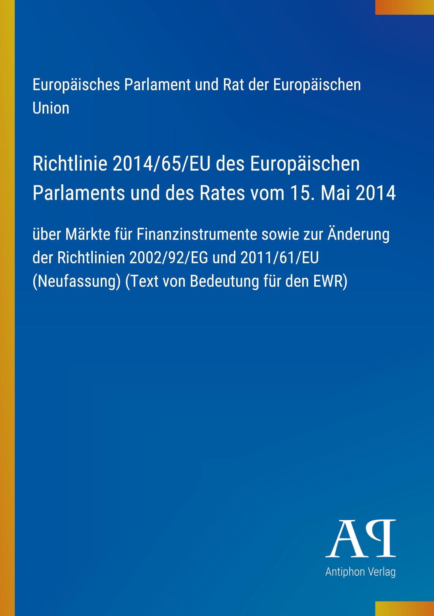 Richtlinie 2014/65/EU des Europäischen Parlaments und des Rates vom 15. Mai 2014