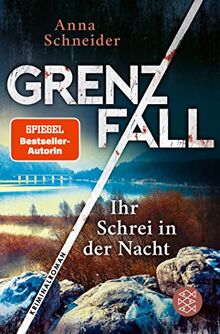 Grenzfall - Ihr Schrei in der Nacht: Kriminalroman (Jahn und Krammer ermitteln, Band 2)