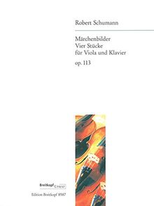 Märchenbilder op. 113 Vier Stücke - Breitkopf Urtext - Ausgabe für Viola,Klavier (EB 8587)