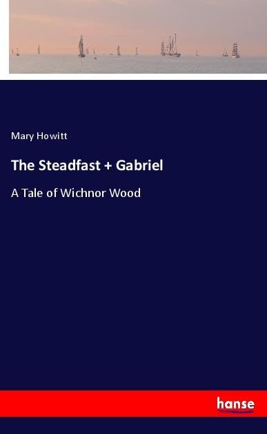 The Steadfast + Gabriel: A Tale of Wichnor Wood