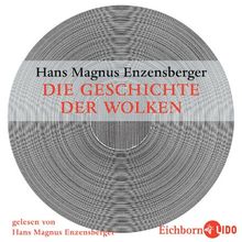Geschichte der Wolke. 2 CDs. . Autorenlesung