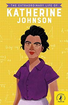 The Extraordinary Life of Katherine Johnson: Lektüre