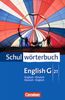 Cornelsen Schulwörterbuch - English G 21: Englisch-Deutsch/Deutsch-Englisch: Wörterbuch