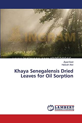 Khaya Senegalensis Dried Leaves for Oil Sorption