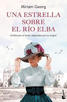 Una estrella sobre el río Elba (Novela)