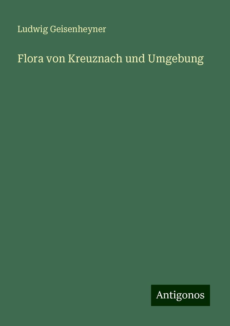 Flora von Kreuznach und Umgebung