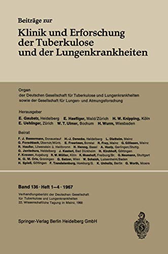 Verhandlungsbericht der Deutschen Tuberkulose-Tagung 1966: 22. Wissenschaftliche Tagung der Deutschen Gesellschaft für Tuberkulose und Lungenkrankheiten