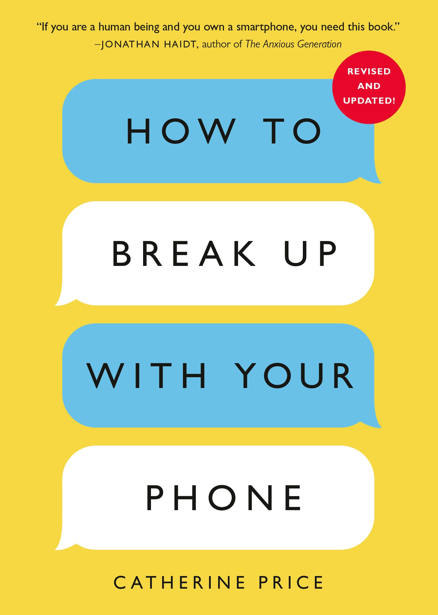 Price, Catherine: How to Break Up with Your Phone, Revised Edition