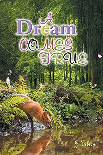 A Dream Comes True
