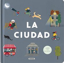 La ciudad (Asómate dentro)