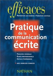 Pratique de la communication écrite