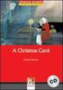 Helbling Readers Classics. A christmas carol: Level 3 (A2) (mit AudioCD)