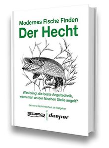 Modernes Fische Finden - Der Hecht