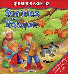 Sonidos del bosque (Queridos Abuelos)