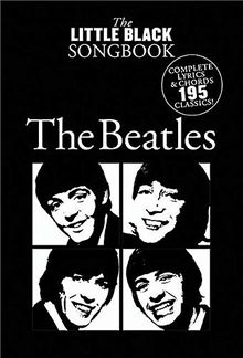 The Beatles Edition: Noten, Songbook für Gesang, Klavier (Little Black Songbook)