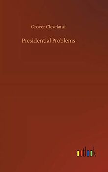 Presidential Problems