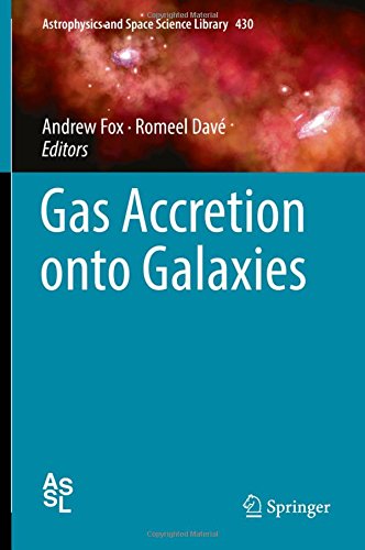 Gas Accretion onto Galaxies (Astrophysics and Space Science Library)