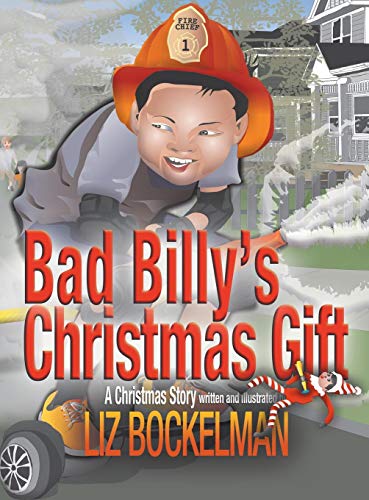 Bad Billy's Christmas Gift: A Christmas Story (American Holiday, Band 4)