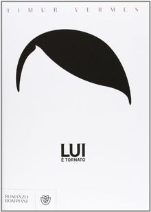 Lui è tornato