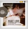 Make Love (MP3-Ausgabe): Ein Aufklärungshörbuch