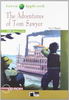 The adventures of Tom Sawyer (Black Cat. Green Apple)