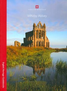 Whitby Abbey (English Heritage Guidebooks)