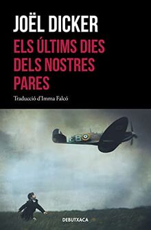 Els últims dies dels nostres pares (Narrativa)