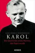 Karol. Die Geschichte eines Mannes, der Papst wurde